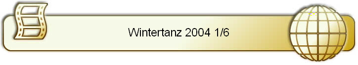 Wintertanz 2004 1/6